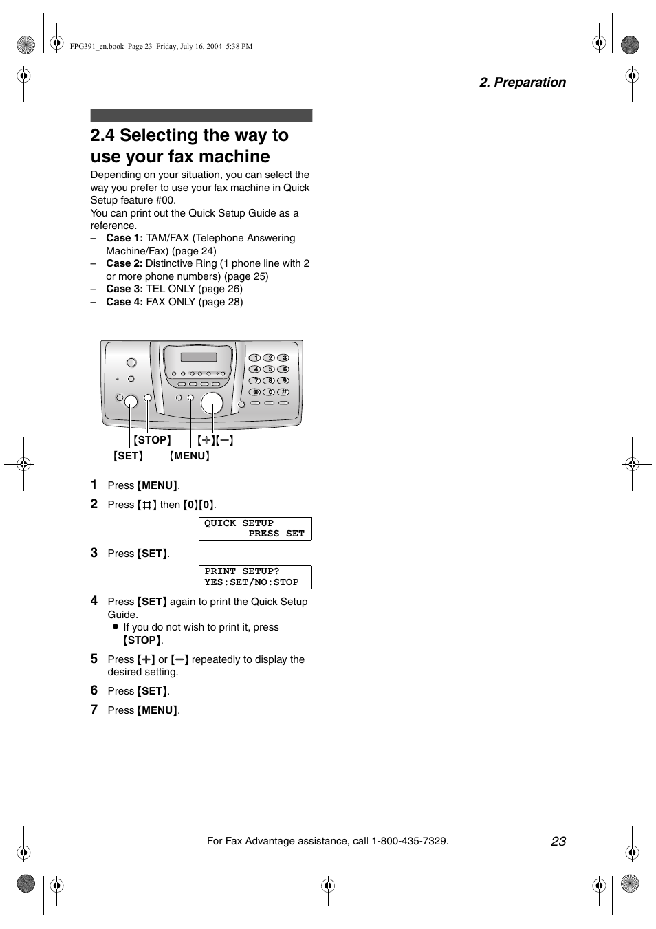 4 selecting the way to use your fax machine, Selecting the way to use your fax machine, 4 selecting the way to use your fax machine | Panasonic KX-FPG391 User Manual | Page 25 / 126