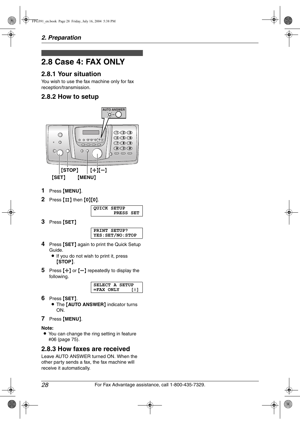 8 case 4: fax only, Case 4: fax only, 8 case 4: fax only | 1 your situation, 2 how to setup, 3 how faxes are received | Panasonic KX-FPG391 User Manual | Page 30 / 126