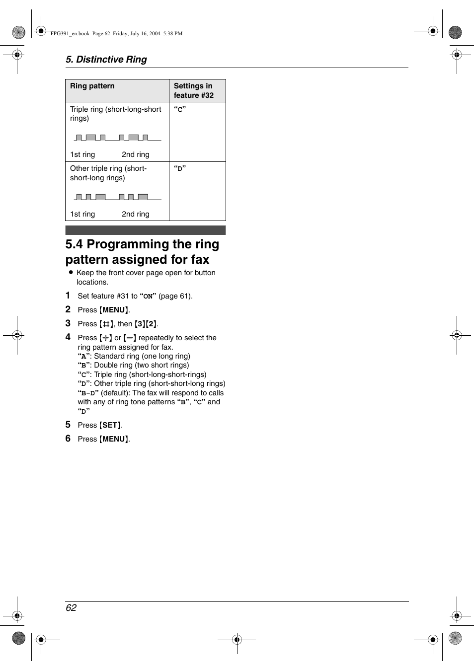 4 programming the ring pattern assigned for fax, Programming the ring pattern assigned for fax, 4 programming the ring pattern assigned for fax | Panasonic KX-FPG391 User Manual | Page 64 / 126