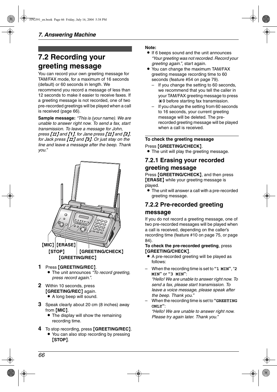 Greeting, 2 recording your greeting message, Recording your greeting message | 2 recording your greeting message, 1 erasing your recorded greeting message, 2 pre-recorded greeting message, Answering machine 66 | Panasonic KX-FPG391 User Manual | Page 68 / 126