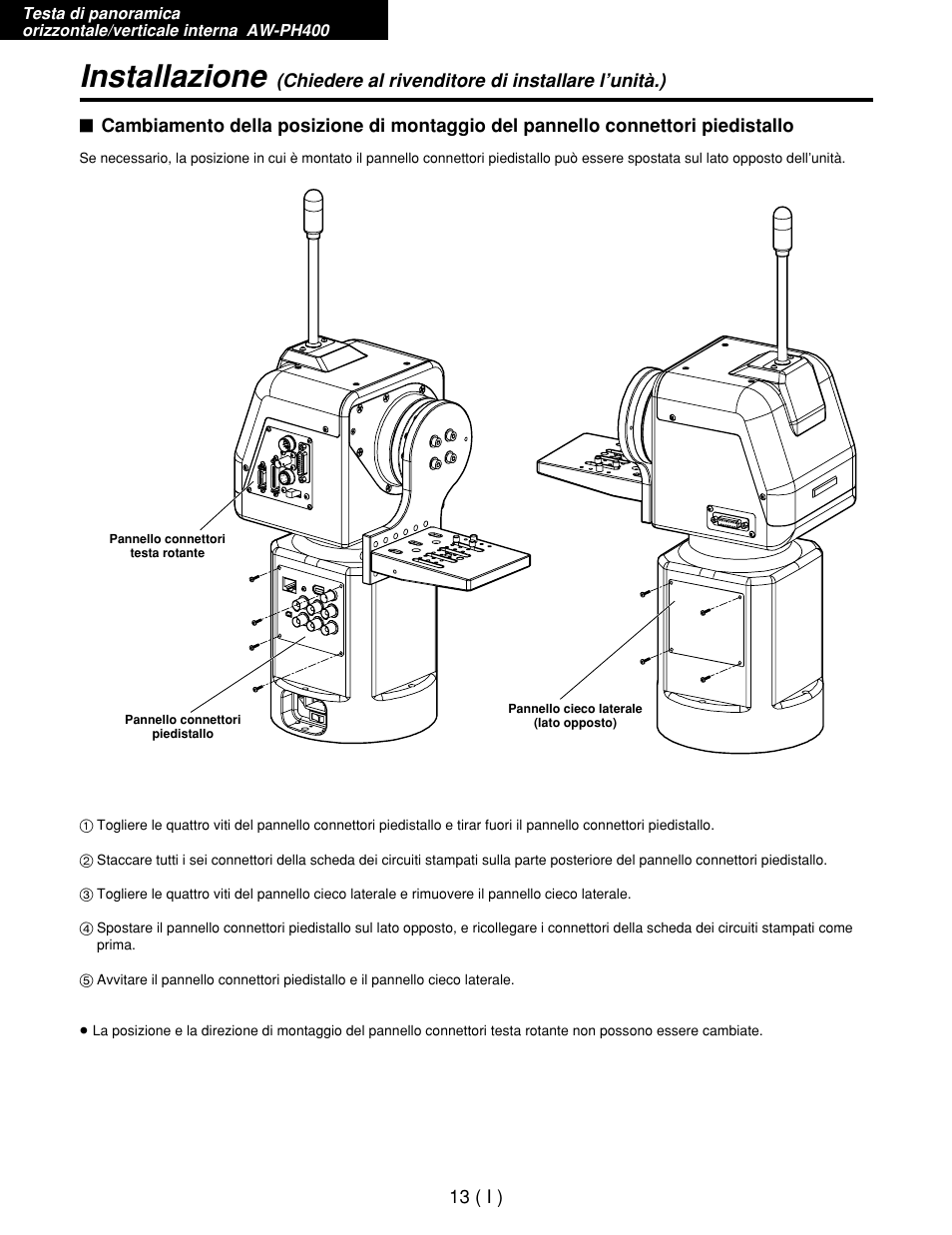 Installazione | Panasonic AW-RP400E User Manual | Page 176 / 272