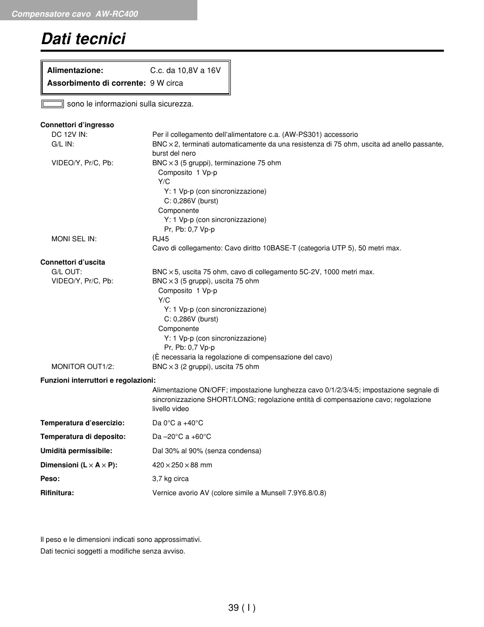 Dati tecnici, 39 ( i ) | Panasonic AW-RP400E User Manual | Page 202 / 272