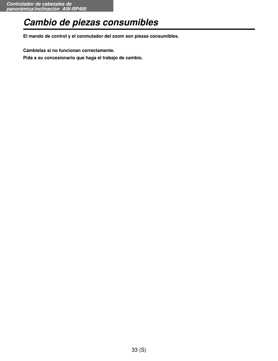 Cambio de piezas consumibles | Panasonic AW-RP400E User Manual | Page 250 / 272