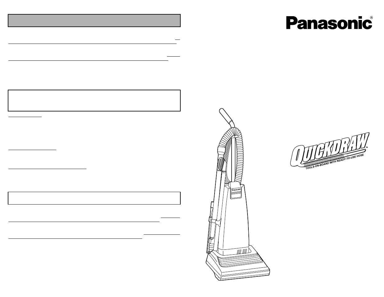 What to do when service is needed, Service apres-vente, Cuando necesita servicio | Mc-v5209, Instrucciones de operación, Operating instructions manuel d’utilisation, Aspiradora, Vacuum cleaner aspirateur | Panasonic MC-V5209 User Manual | Page 48 / 48