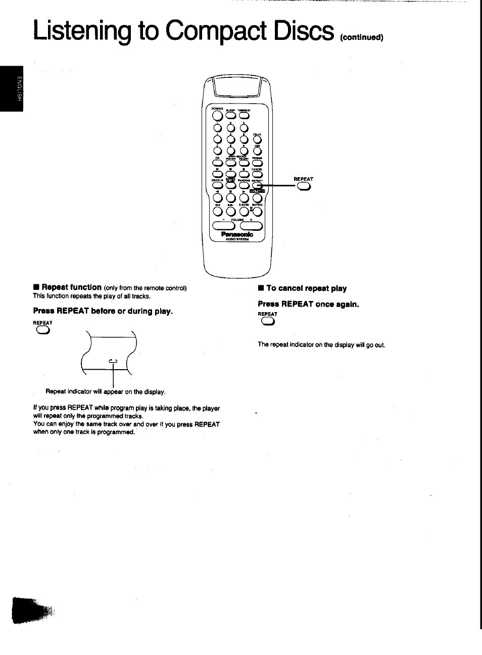 To cancel repeat play press repeat once again, Listening to compact discs, Continued) | Panasonic SC-CH31 User Manual | Page 30 / 60