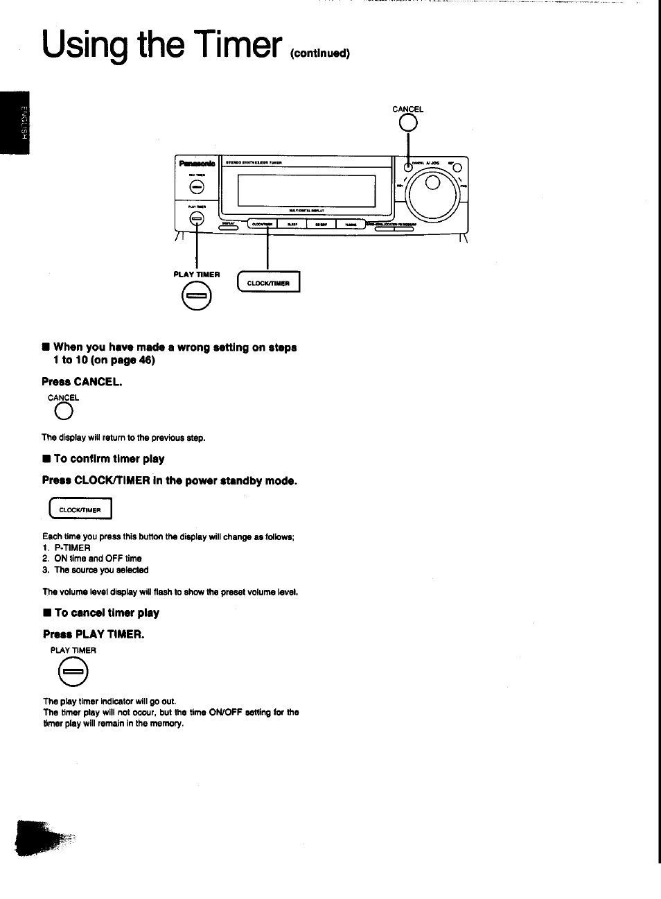 Press cancel, To confirm timer piay, Press clock/timer in the power standby mode | To cancel timer play press play timer, Using the timer | Panasonic SC-CH31 User Manual | Page 48 / 60