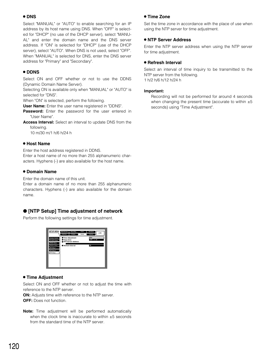 Ntp setup] time adjustment of network, 8 dns, 8 ddns | 8 host name, 8 domain name, 8 time adjustment, 8 time zone, 8 ntp server address, 8 refresh interval, Perform the following settings for time adjustment | Panasonic WJ-HD309 User Manual | Page 120 / 164