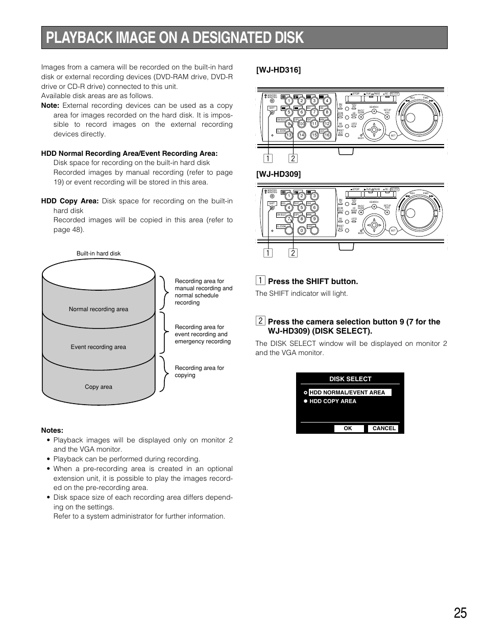 Playback image on a designated disk, Zx z x, Press the shift button | Wj-hd316, Wj-hd309, The shift indicator will light, Disk select | Panasonic WJ-HD309 User Manual | Page 25 / 164