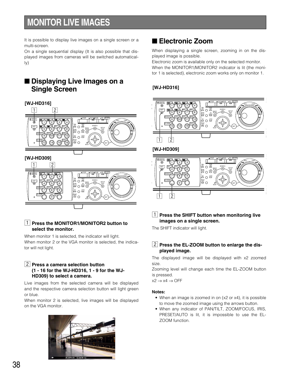 Monitor live images, Displaying live images on a single screen, Electronic zoom | Zx z x, Wj-hd316, Wj-hd309, The shift indicator will light | Panasonic WJ-HD309 User Manual | Page 38 / 164