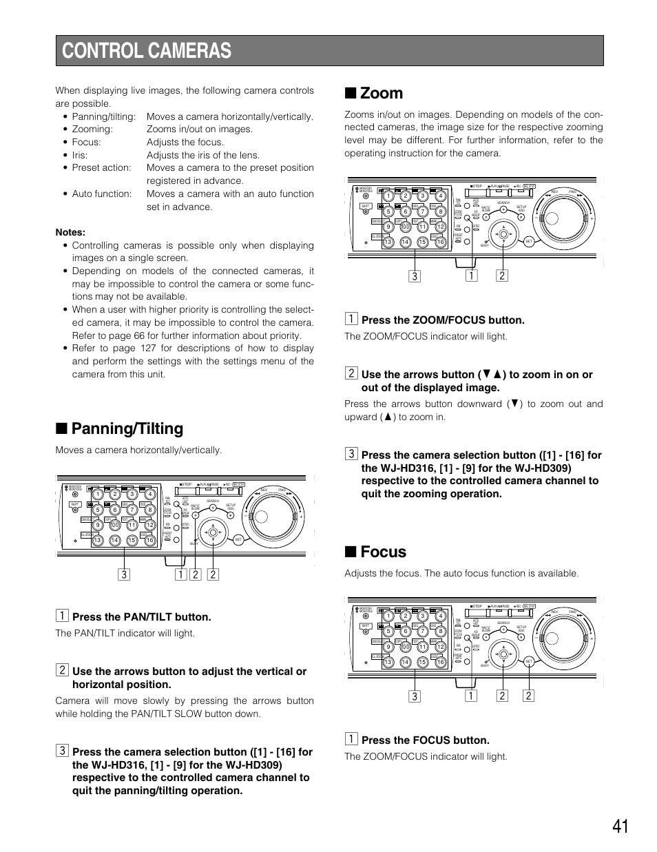 Control cameras, Panning/tilting, Zoom | Focus, Z x x c, Zx x, Press the pan/tilt button, Press the zoom/focus button, Press the focus button, Moves a camera horizontally/vertically | Panasonic WJ-HD309 User Manual | Page 41 / 164