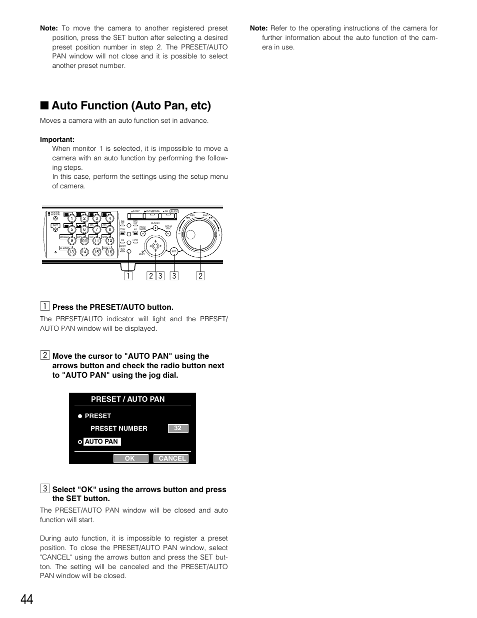 Auto function (auto pan, etc), Zx xc c, Press the preset/auto button | Preset / auto pan, Preset number preset auto pan 32 ok cancel | Panasonic WJ-HD309 User Manual | Page 44 / 164