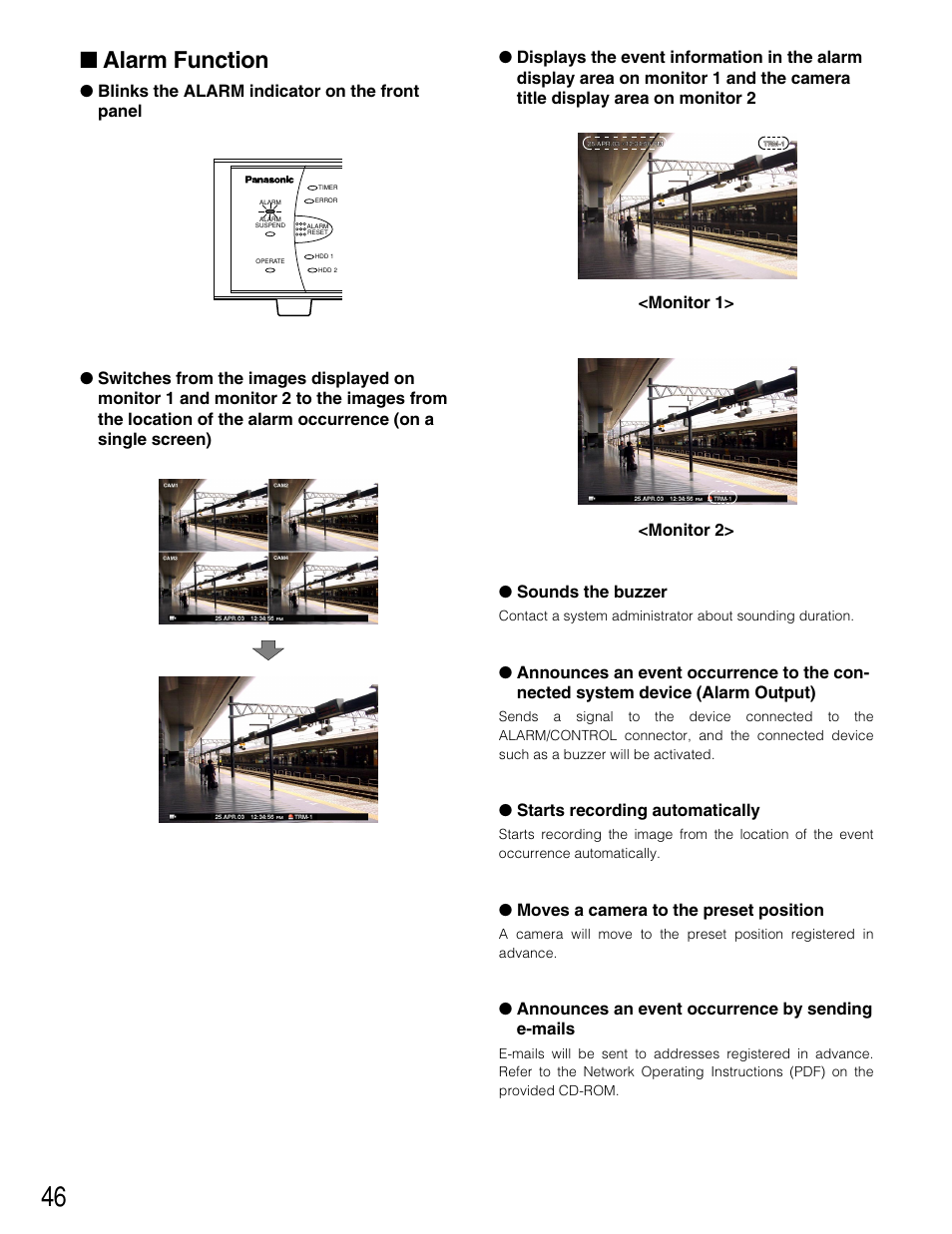 Alarm function, Starts recording automatically, Moves a camera to the preset position | Announces an event occurrence by sending e-mails | Panasonic WJ-HD309 User Manual | Page 46 / 164