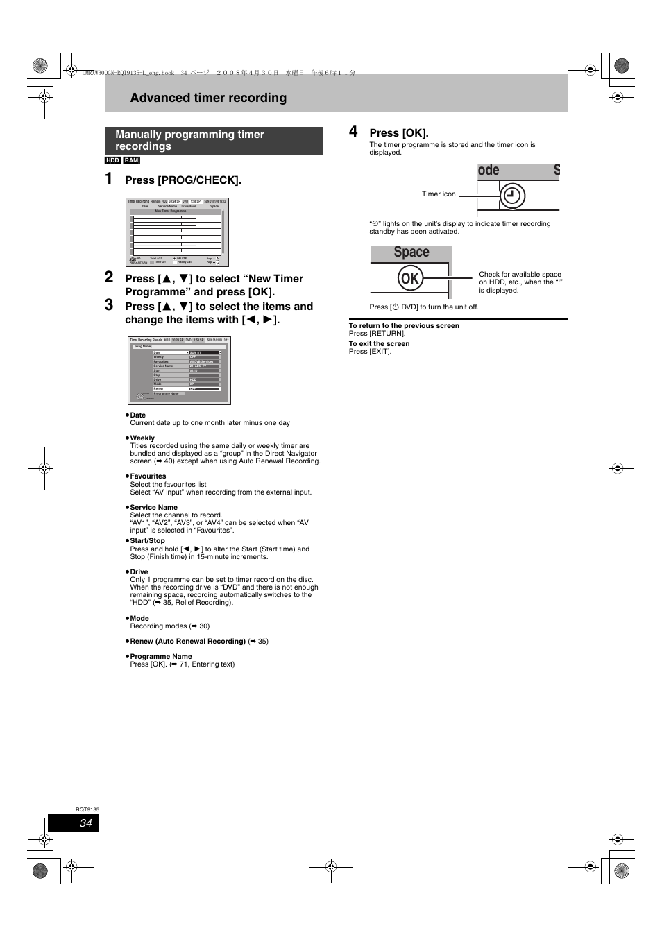 Ode s, Space ok, Advanced timer recording | Press [prog/check, Press [ok, Manually programming timer recordings | Panasonic DMR-XW300 User Manual | Page 34 / 116