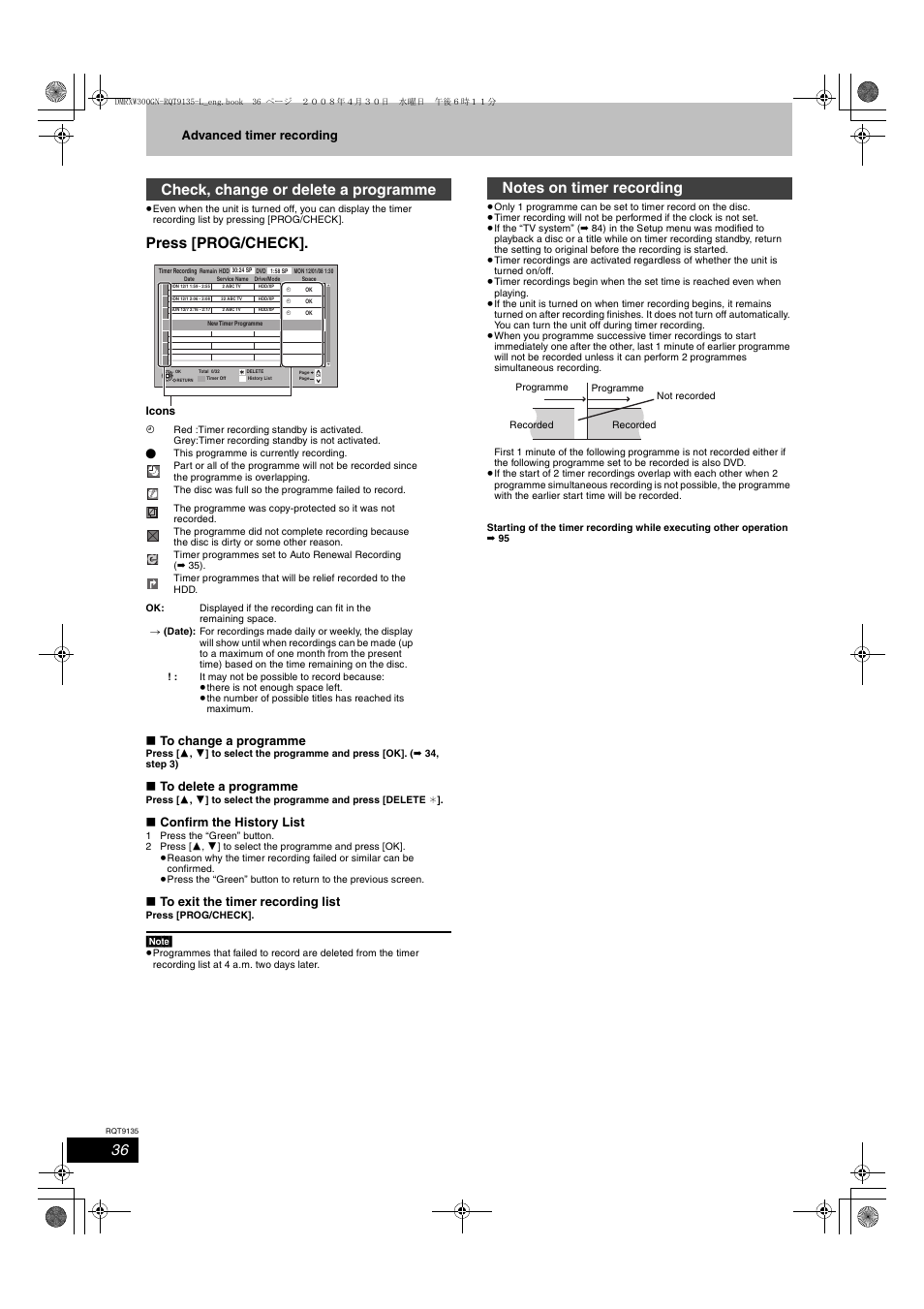 Press [prog/check, Check, change or delete a programme, Advanced timer recording | Confirm the history list | Panasonic DMR-XW300 User Manual | Page 36 / 116