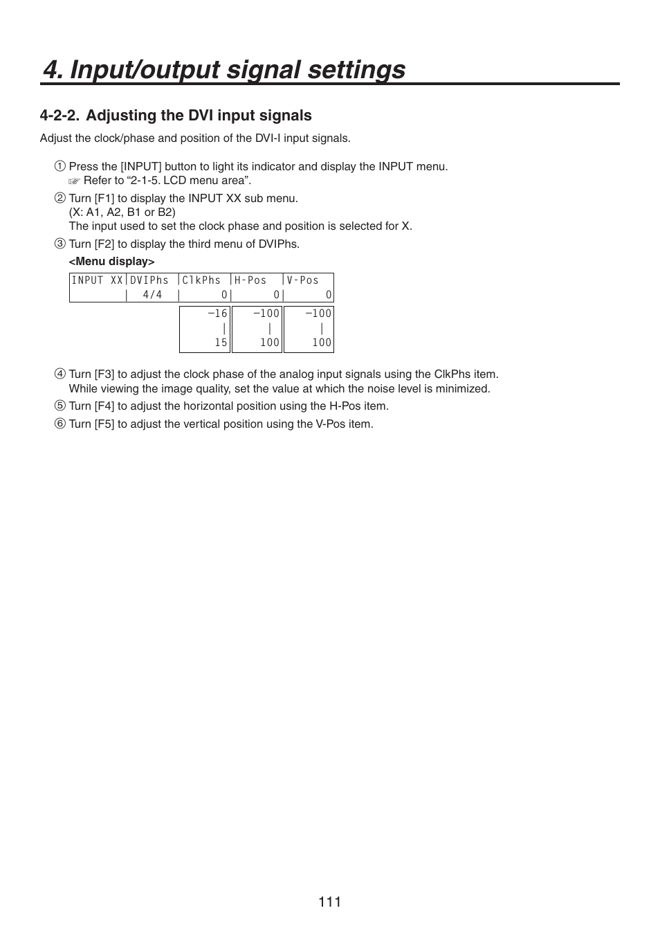 Input/output signal settings, 2-2. adjusting the dvi input signals | Panasonic AV-HS450N User Manual | Page 111 / 190