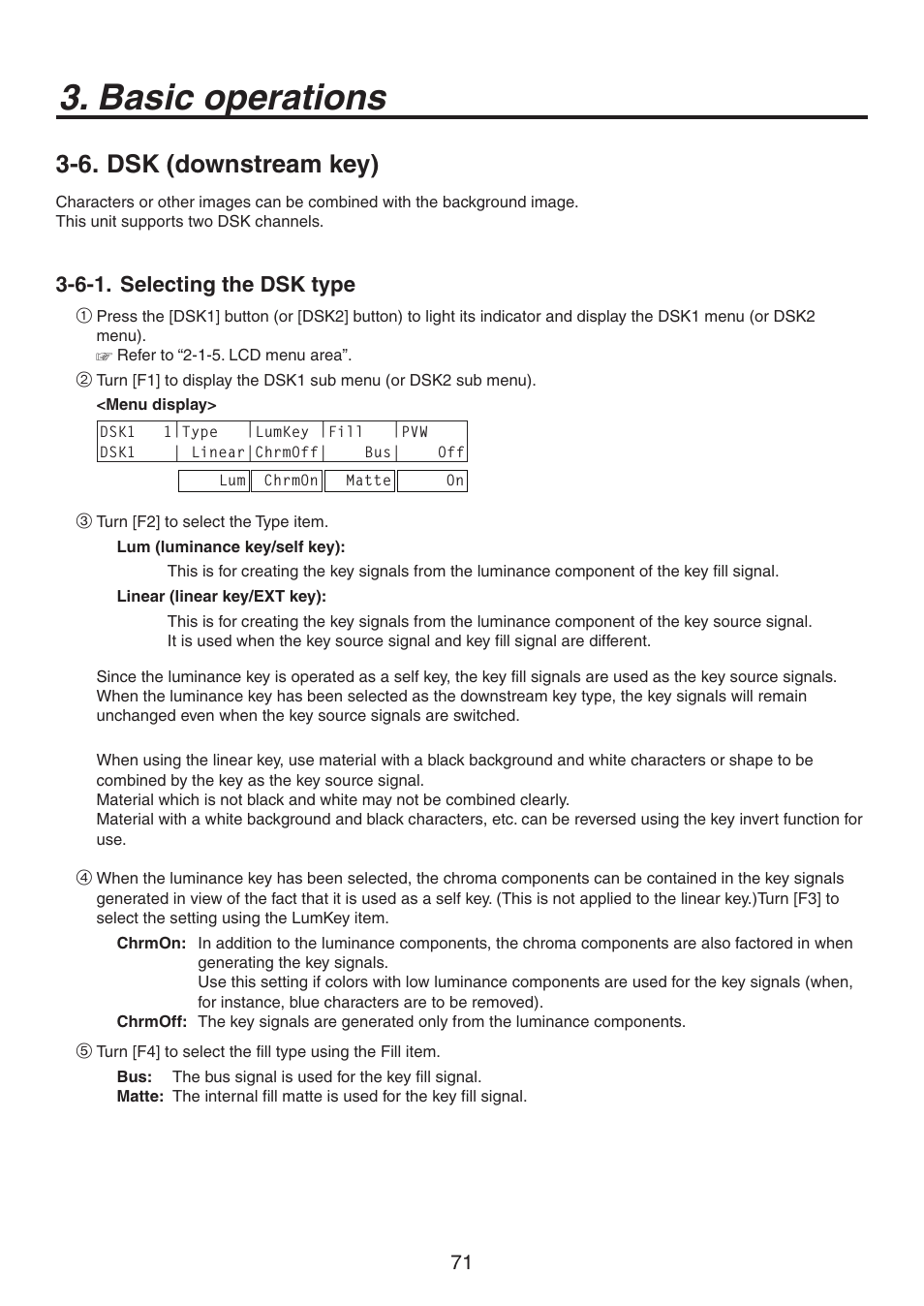 Basic operations, 6. dsk (downstream key), 6-1. selecting the dsk type | Panasonic AV-HS450N User Manual | Page 71 / 190