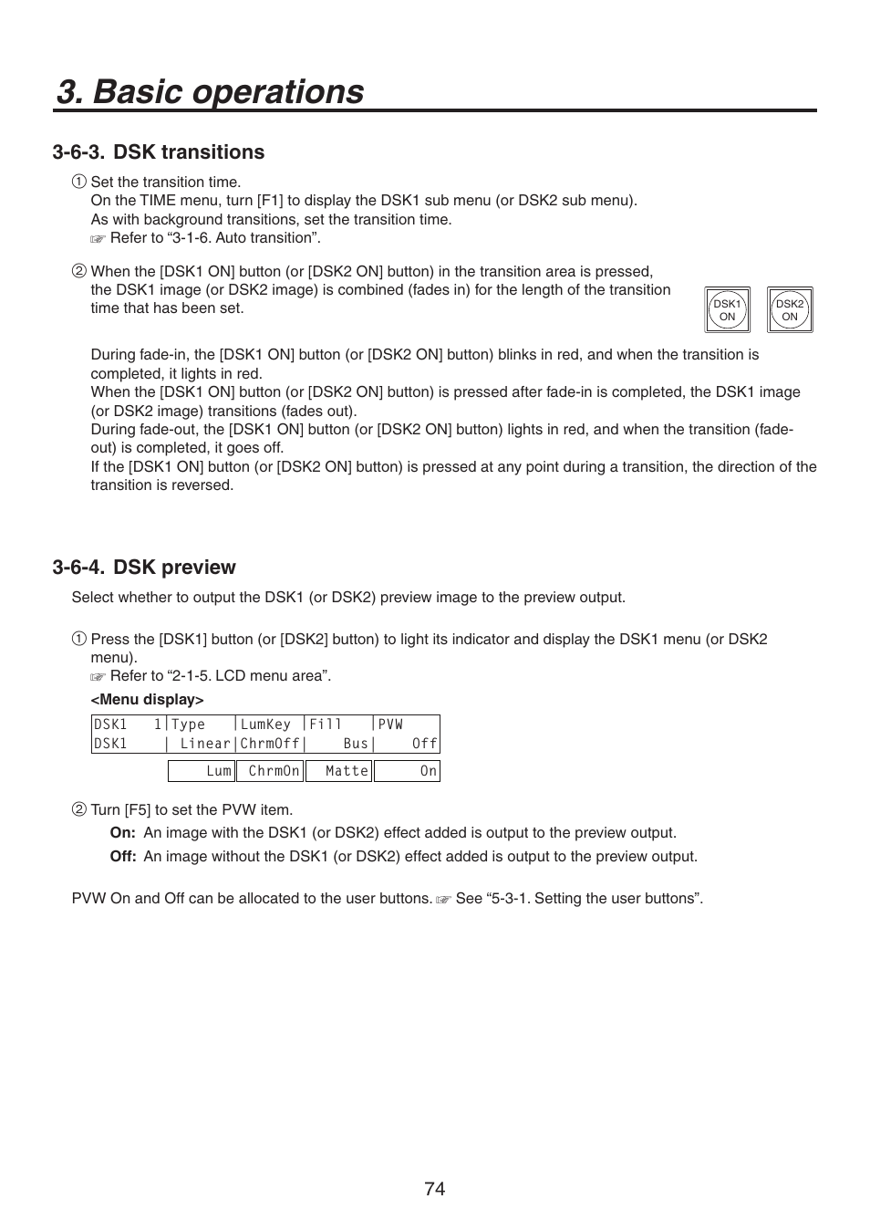 Basic operations, 6-3. dsk transitions, 6-4. dsk preview | Panasonic AV-HS450N User Manual | Page 74 / 190