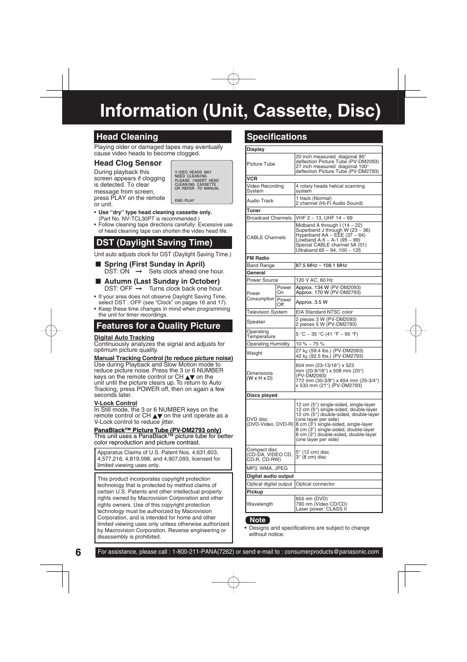 Information (unit, cassette, disc), Head cleaning, Dst (daylight saving time) | Features for a quality picture, Specifi cations, Head clog sensor | Panasonic PV DM2093 User Manual | Page 6 / 76