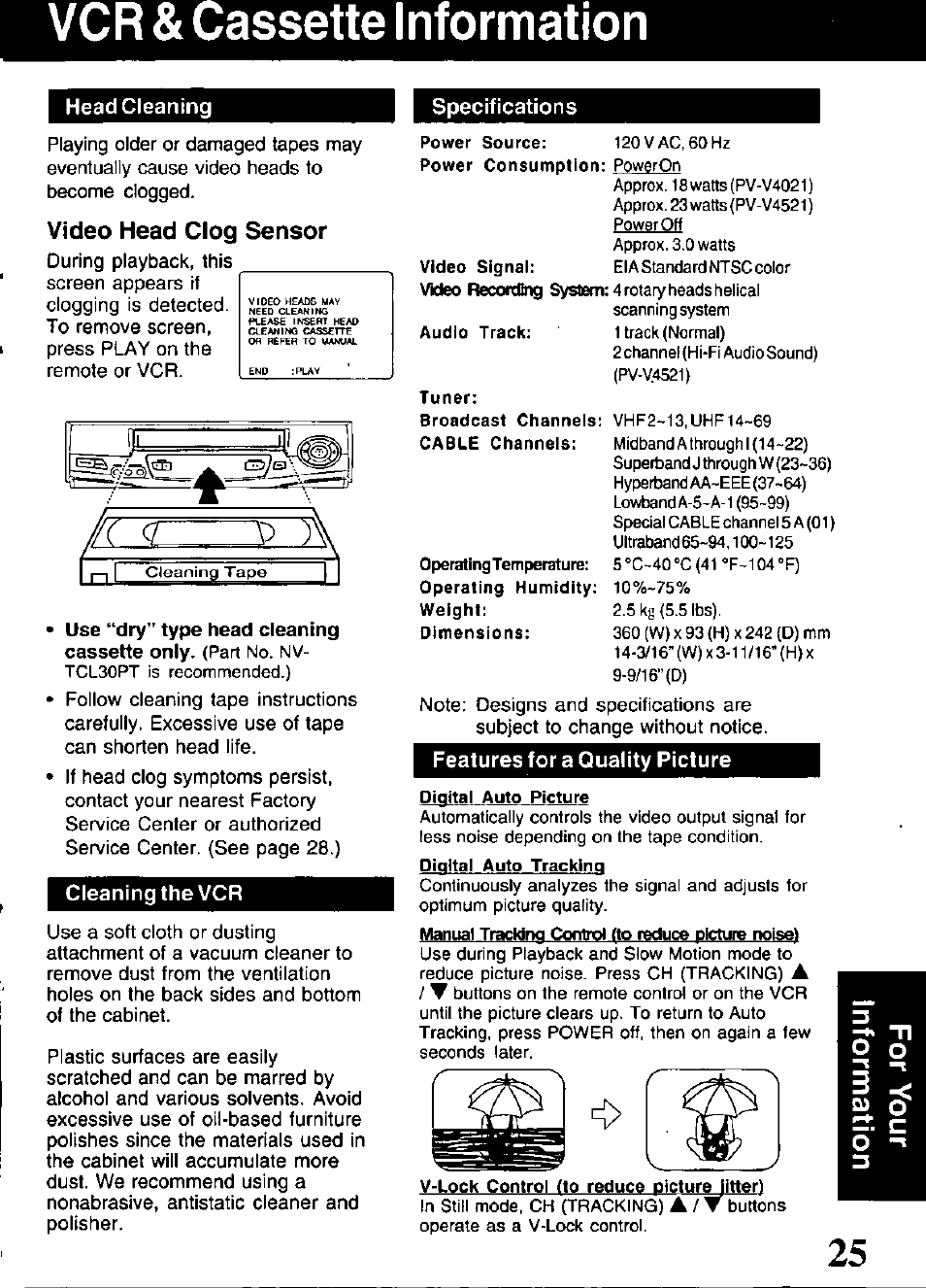 Head cleaning, Video head clog sensor, Cleaning the vcr | Specifications, Vcr & cassette information | Panasonic OMNIVISION VHS PV-V4521 User Manual | Page 25 / 32