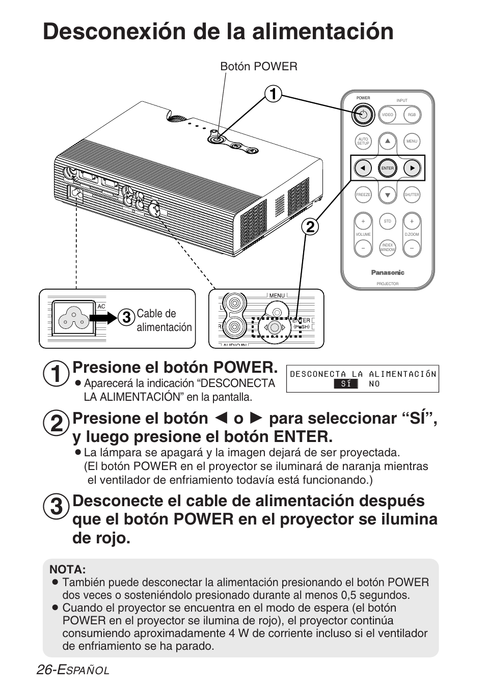 Desconexion de la alimentacion, Desconexión de la alimentación, Presione el botón power | Panasonic LB20NTU User Manual | Page 102 / 144