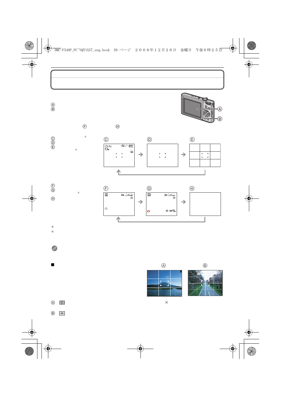 Advanced (recording pictures), About the lcd monitor, Press [display] to change | Panasonic DMC-FX48 User Manual | Page 39 / 136