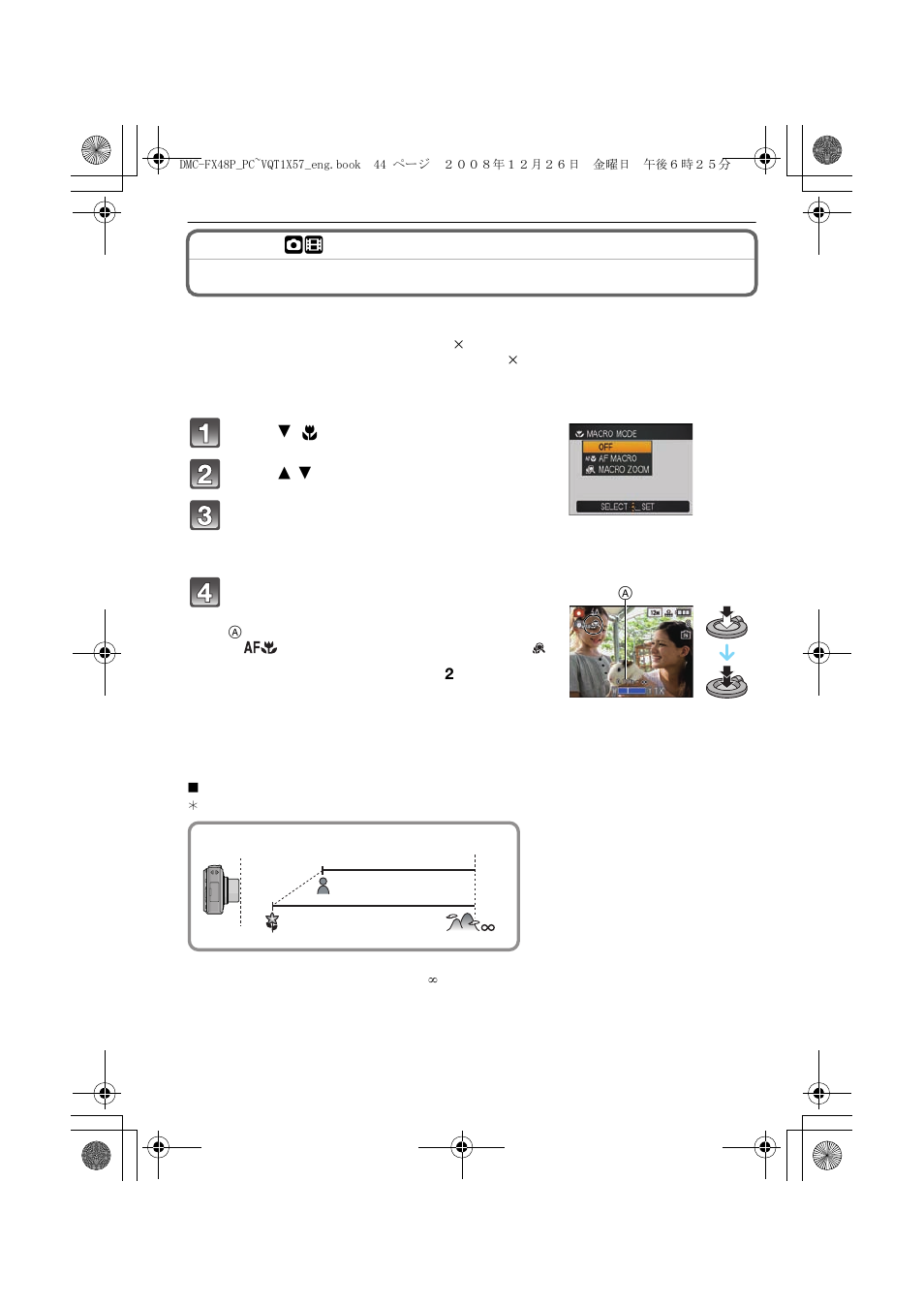 Taking close-up pictures | Panasonic DMC-FX48 User Manual | Page 44 / 136