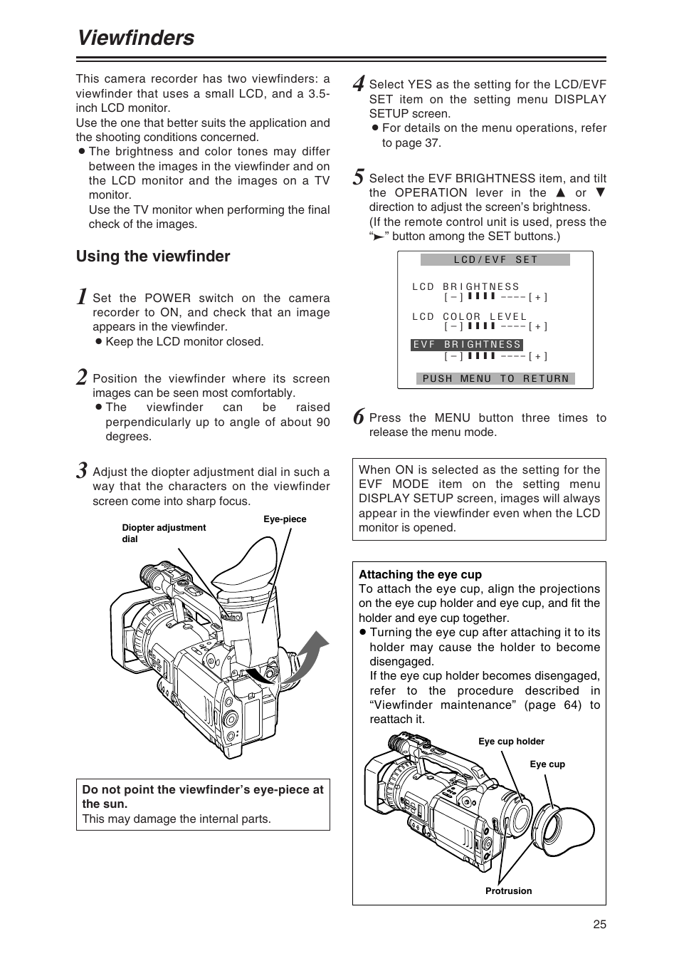 Viewfinders, Using the viewfinder | Panasonic AG-DVX100P User Manual | Page 25 / 68