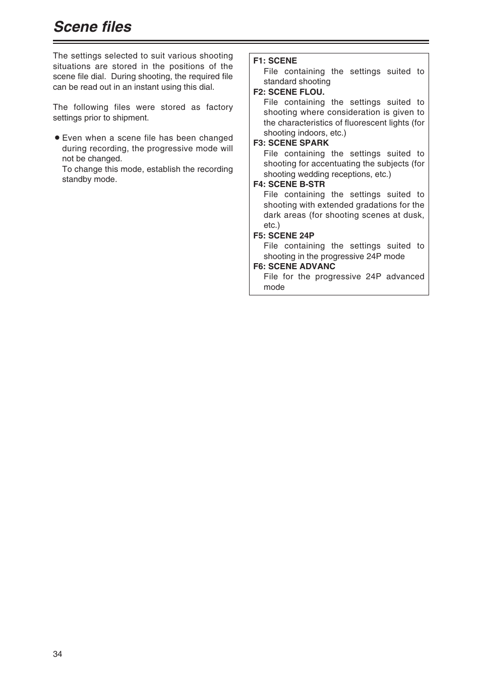 Scene files | Panasonic AG-DVX100P User Manual | Page 34 / 68