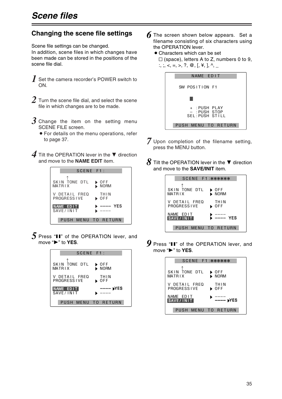 Scene files, Changing the scene file settings | Panasonic AG-DVX100P User Manual | Page 35 / 68