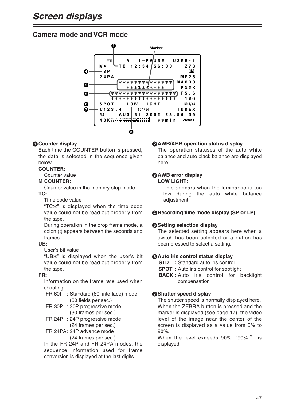 Screen displays, Camera mode and vcr mode | Panasonic AG-DVX100P User Manual | Page 47 / 68