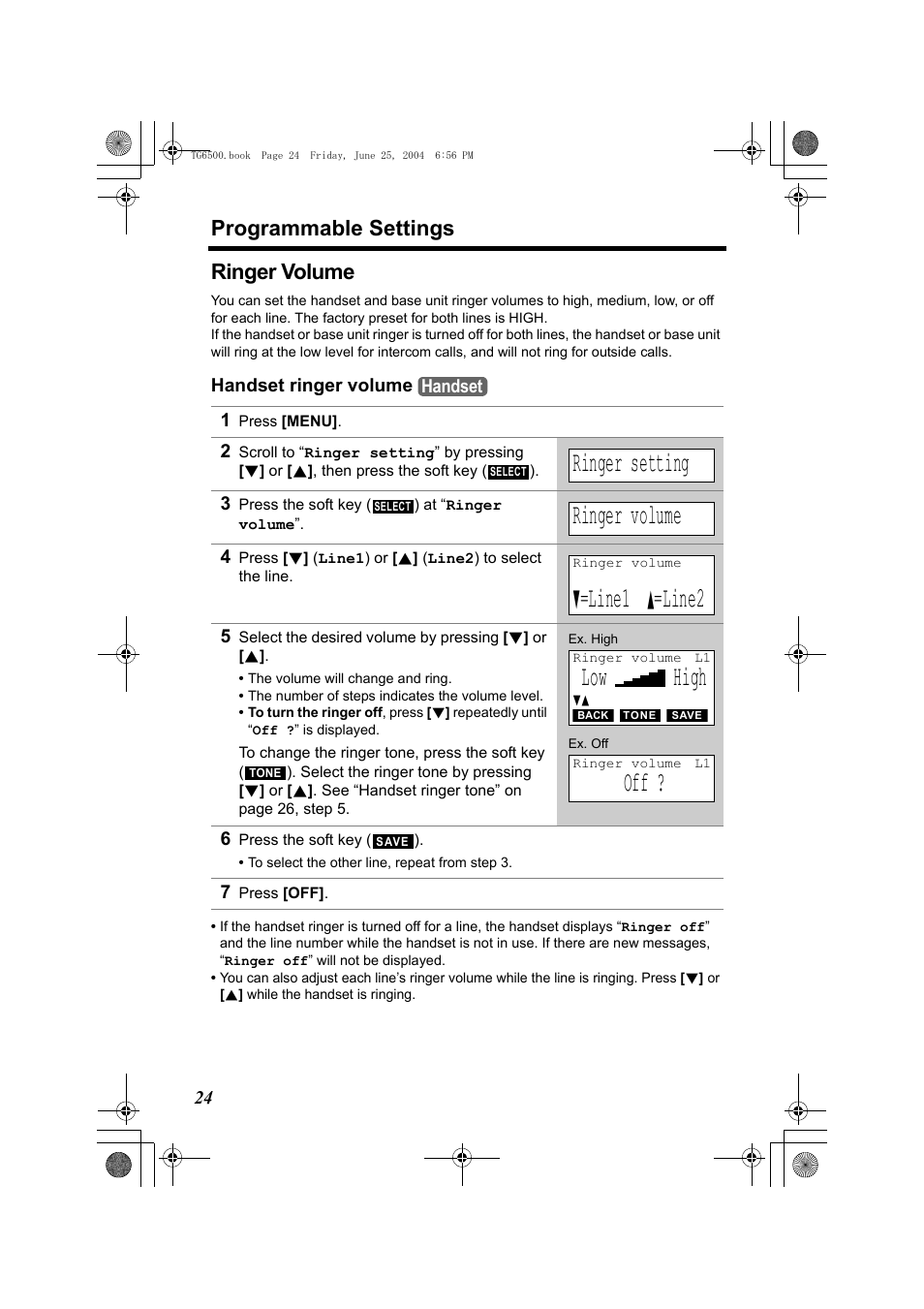 Ringer volume, 1 press [menu, Ringer setting | 3 press the soft key () at “ringer volume, D=line1 b=line2, 5 select the desired volume by pressing [d] or [b, Low high, 6 press the soft key (), 7 press [off, P. 24 | Panasonic KX-TG6502 User Manual | Page 24 / 108