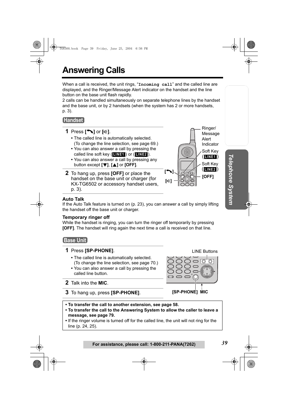 Answering calls, 1 press [c] or [s, 1 press [sp-phone | 2 talk into the mic, 3 to hang up, press [sp-phone, Handset, Base unit | Panasonic KX-TG6502 User Manual | Page 39 / 108