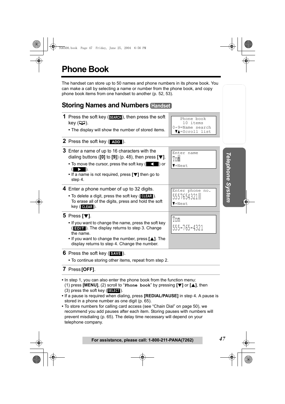 Phone book, Storing names and numbers, 2 press the soft key () | To|m, 4 enter a phone number of up to 32 digits, 5 press [d, 6 press the soft key (), 7 press [off, P. 47 | Panasonic KX-TG6502 User Manual | Page 47 / 108