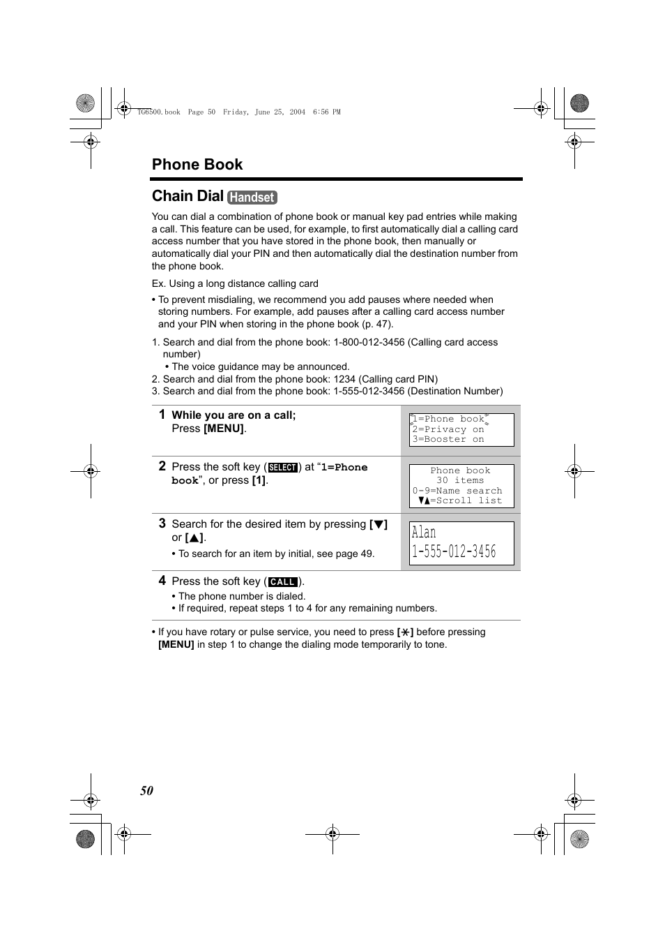 Chain dial, 1 while you are on a call; press [menu, Alan | 4 press the soft key (), Phone book | Panasonic KX-TG6502 User Manual | Page 50 / 108