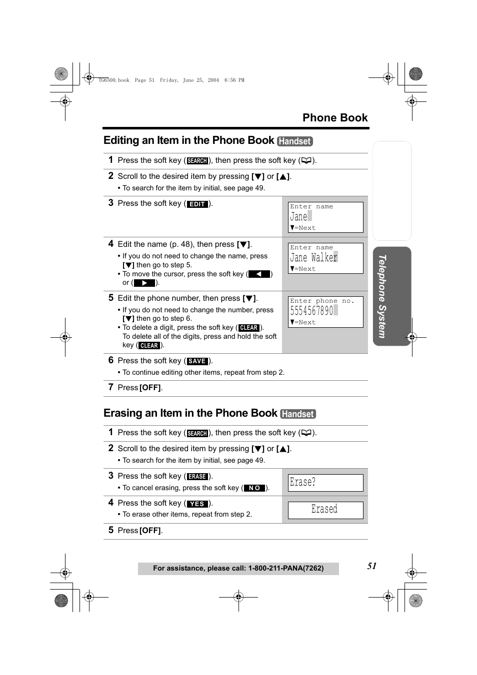Editing an item in the phone book, 2 scroll to the desired item by pressing [d] or [b, 3 press the soft key () | Jane, 4 edit the name (p. 48), then press [d, Jane walke|r, 5 edit the phone number, then press [d, 6 press the soft key (), 7 press [off, Erasing an item in the phone book | Panasonic KX-TG6502 User Manual | Page 51 / 108