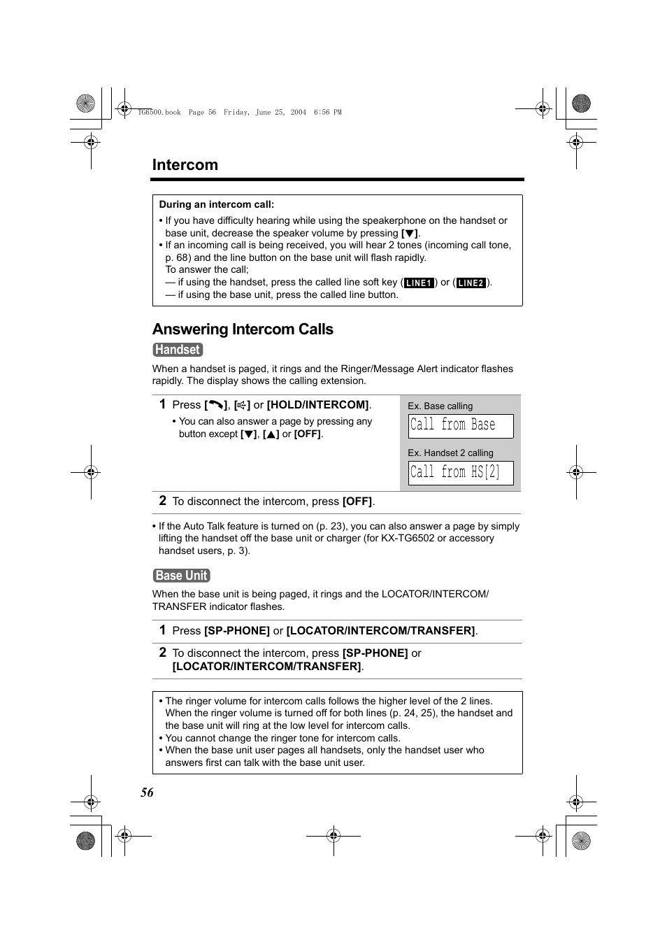 Answering intercom calls, 1 press [c], [s] or [hold/intercom, 2 to disconnect the intercom, press [off | 1 press [sp-phone] or [locator/intercom/transfer, Call from base, Call from hs[2, Intercom | Panasonic KX-TG6502 User Manual | Page 56 / 108