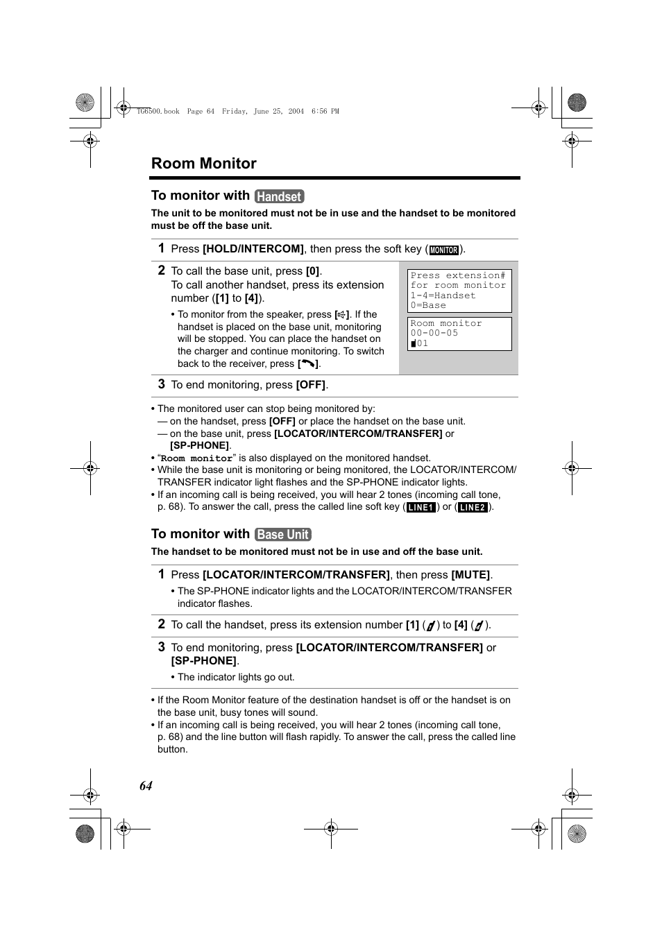 To monitor with, 3 to end monitoring, press [off, Ng a room (p. 64) | Room monitor, 64 to monitor with, Handset, Base unit | Panasonic KX-TG6502 User Manual | Page 64 / 108