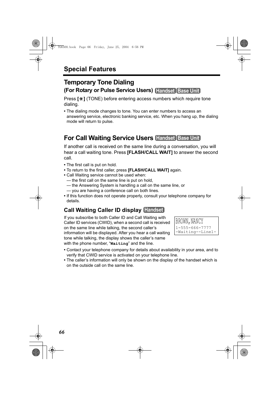 For call waiting service users, Call waiting caller id display, Brown,nancy | Button (p. 66), P. 66, Special features, Temporary tone dialing | Panasonic KX-TG6502 User Manual | Page 66 / 108
