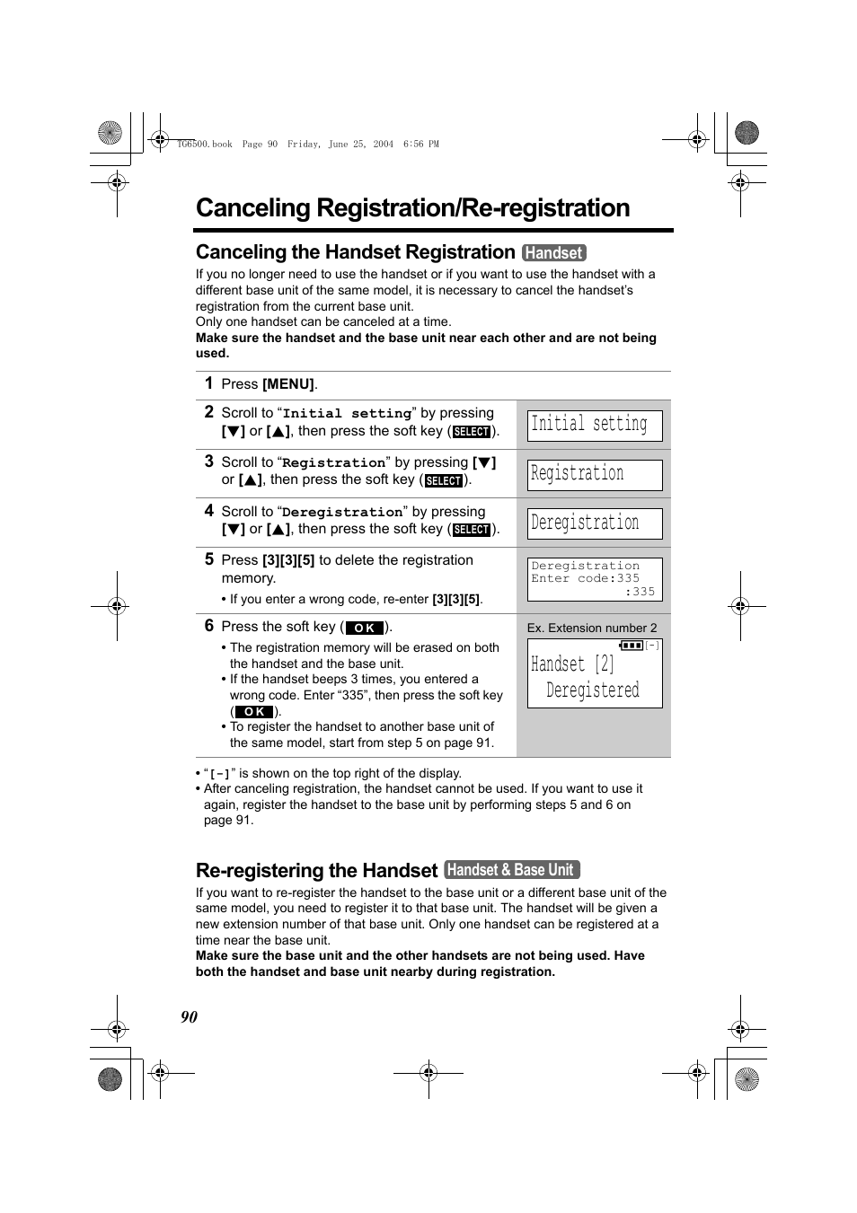 Canceling registration/re-registration, Canceling the handset registration, 1 press [menu | Initial setting, Registration, Deregistration, 6 press the soft key (), Handset [2, Deregistered, Re-registering the handset | Panasonic KX-TG6502 User Manual | Page 90 / 108