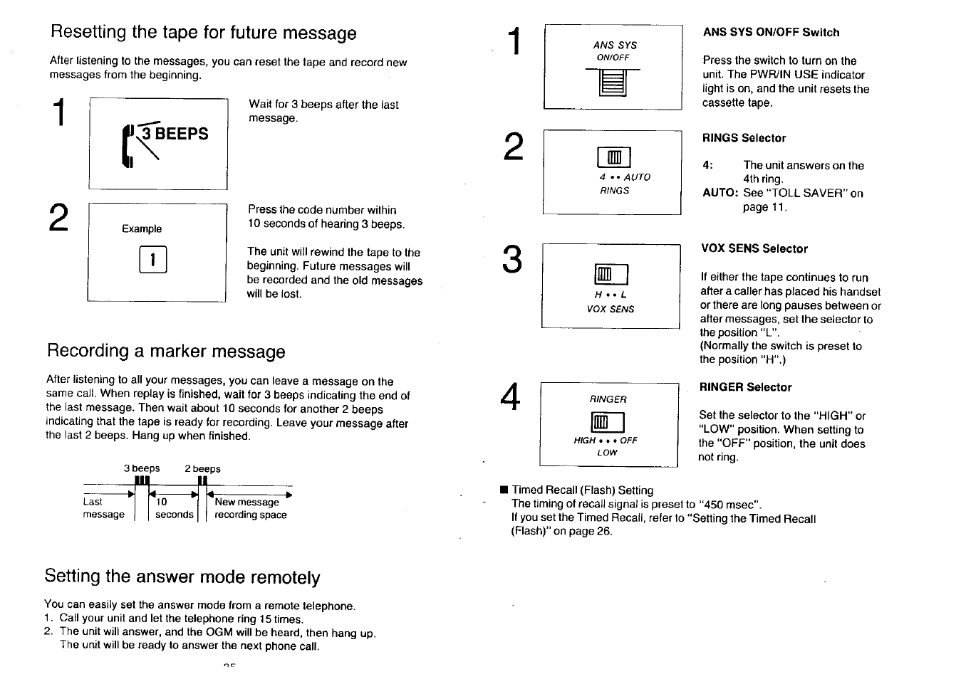 Ans sys on/off switch, Vox sens selector, Ringer selector | Resetting the tape for future message, Recording a marker message, Setting the answer mode remotely | Panasonic KX-T2396BA User Manual | Page 13 / 24