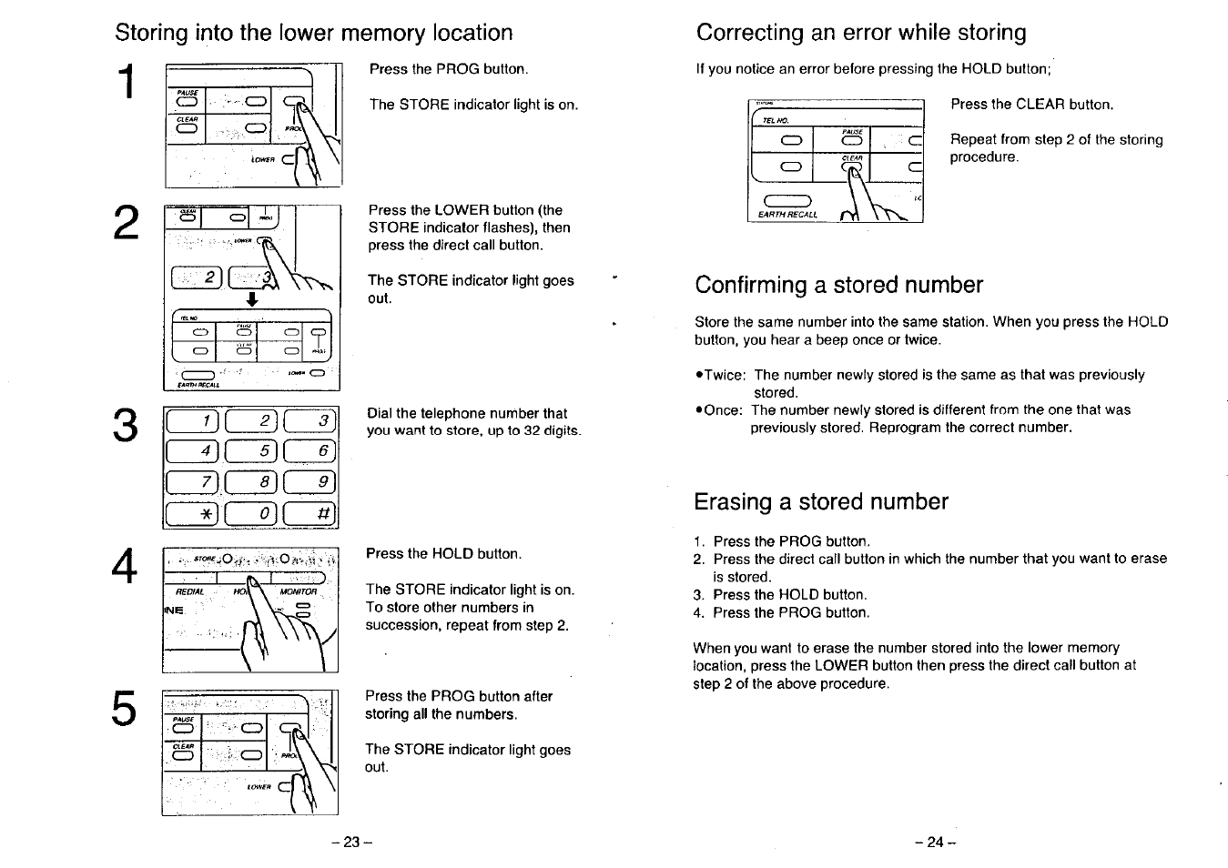 Arthft£cau, Medial ho^r, M0nit08 | Pause, Clear, Earth recall, Correcting an error while storing, Confirming a stored number, Erasing a stored number | Panasonic KX-T2396BA User Manual | Page 24 / 24