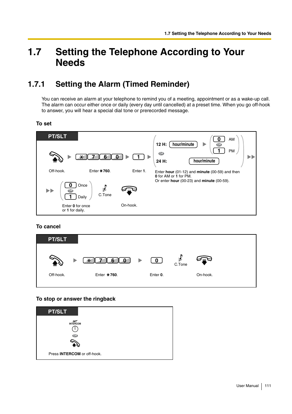 7 setting the telephone according to your needs, 1 setting the alarm (timed reminder), Pt/slt | Pt/slt 0 | Panasonic HYBRID IP-PBX KX-TDA30 User Manual | Page 111 / 232