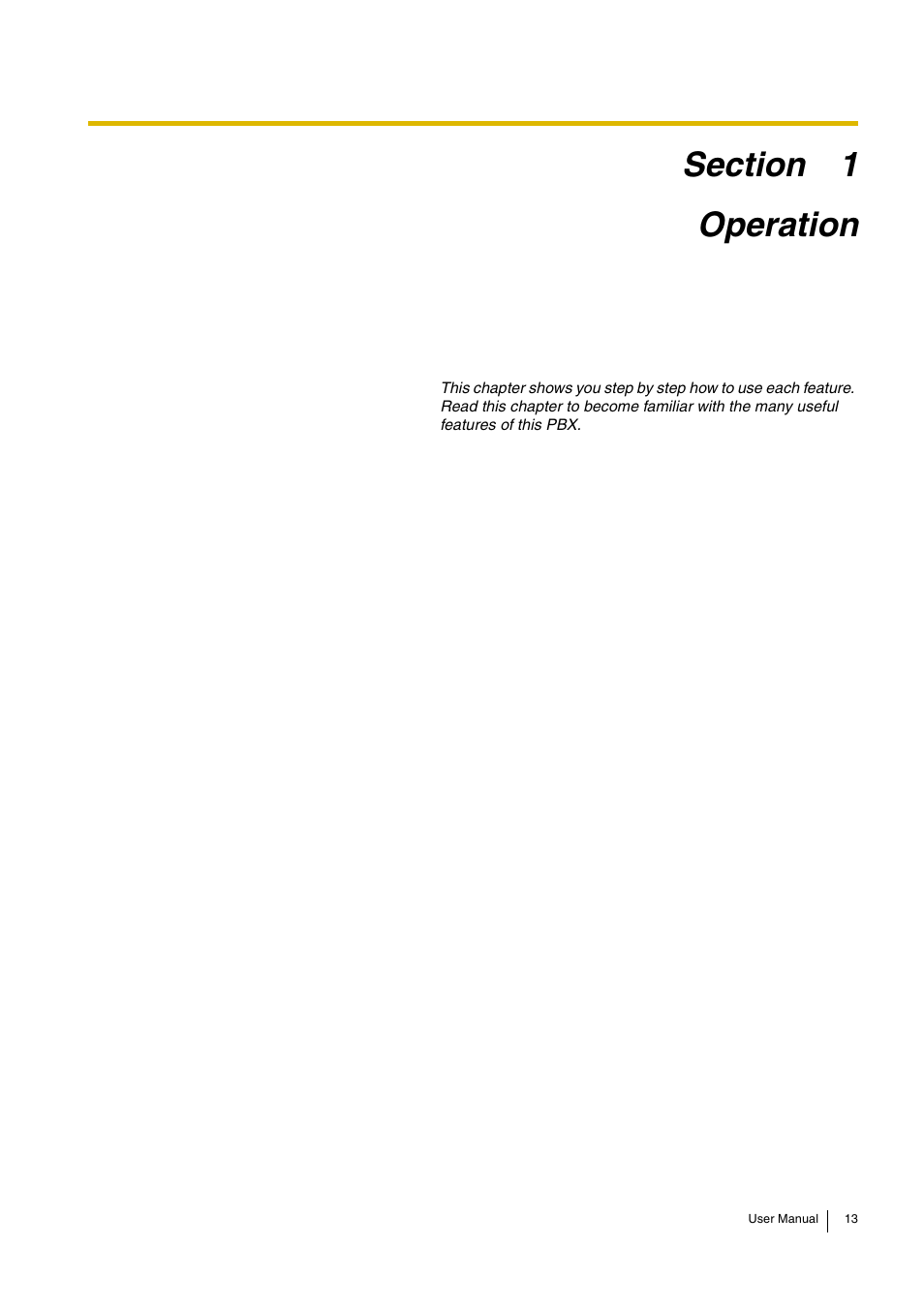 Operation | Panasonic HYBRID IP-PBX KX-TDA30 User Manual | Page 13 / 232