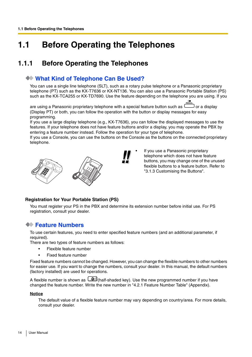 1 before operating the telephones, E 14), What kind of telephone can be used | Feature numbers | Panasonic HYBRID IP-PBX KX-TDA30 User Manual | Page 14 / 232