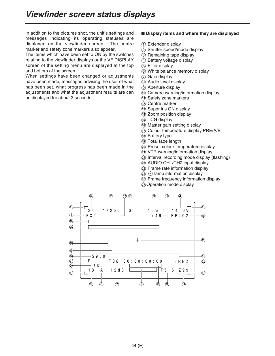 Viewfinder screen status displays | Panasonic AJ-HDC27FE User Manual | Page 44 / 136