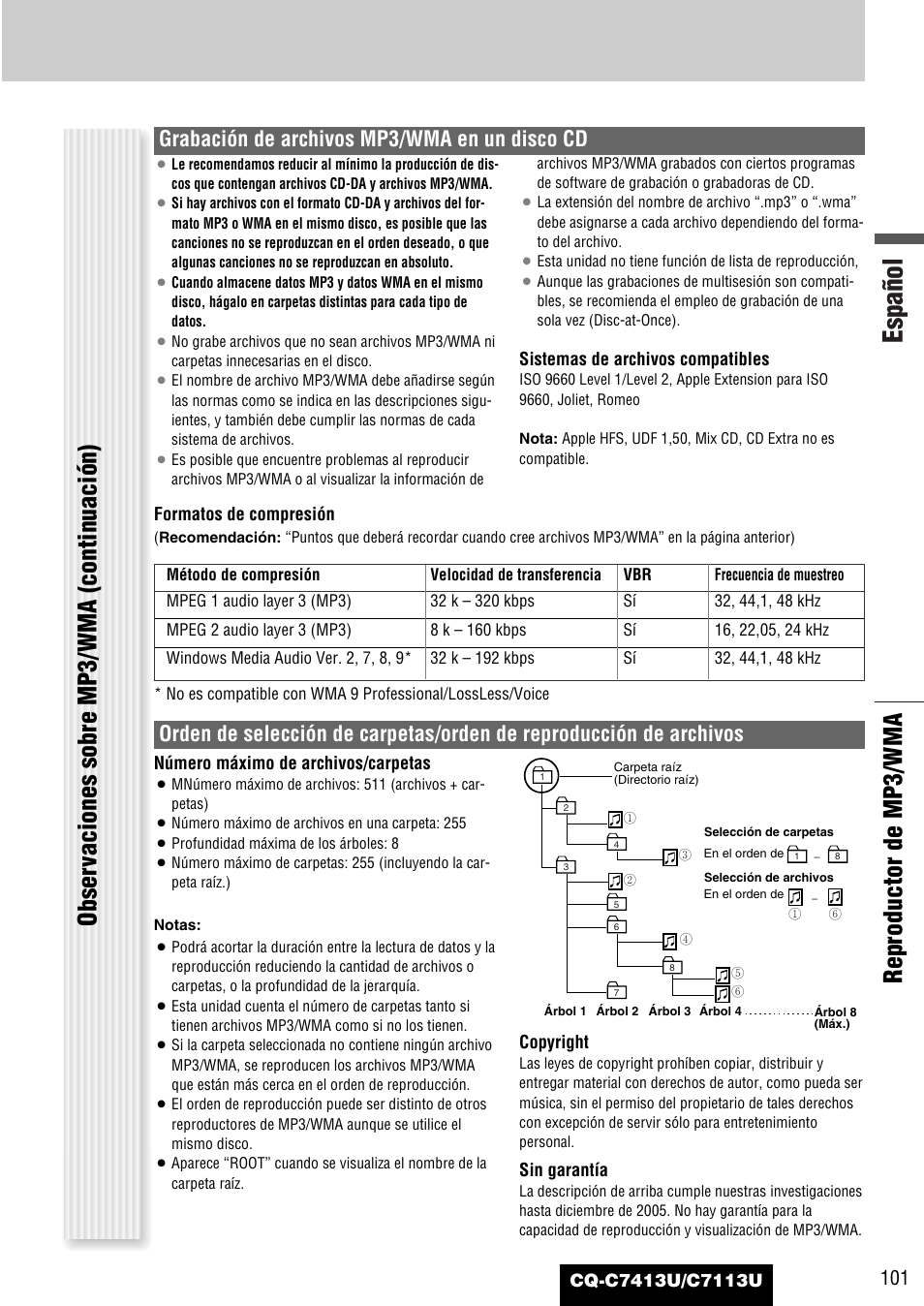 Español, Reproductor de mp3/wma, Obser vaciones sobre mp3/wma (continuación) | Grabación de archivos mp3/wma en un disco cd | Panasonic CQ-C7413U User Manual | Page 101 / 114