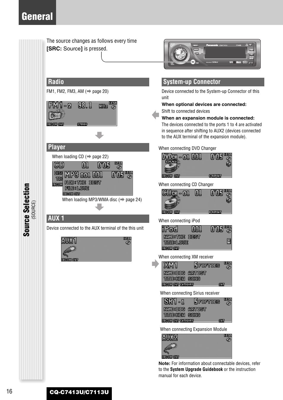 General, Source selection, Radio | Player, Aux 1, System-up connector | Panasonic CQ-C7413U User Manual | Page 16 / 114
