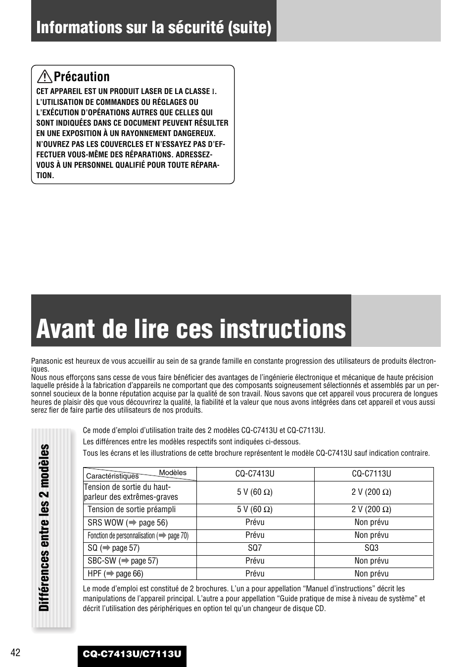 Avant de lire ces instructions, Informations sur la sécurité (suite), Précaution | Différences entre les 2 modèles | Panasonic CQ-C7413U User Manual | Page 42 / 114