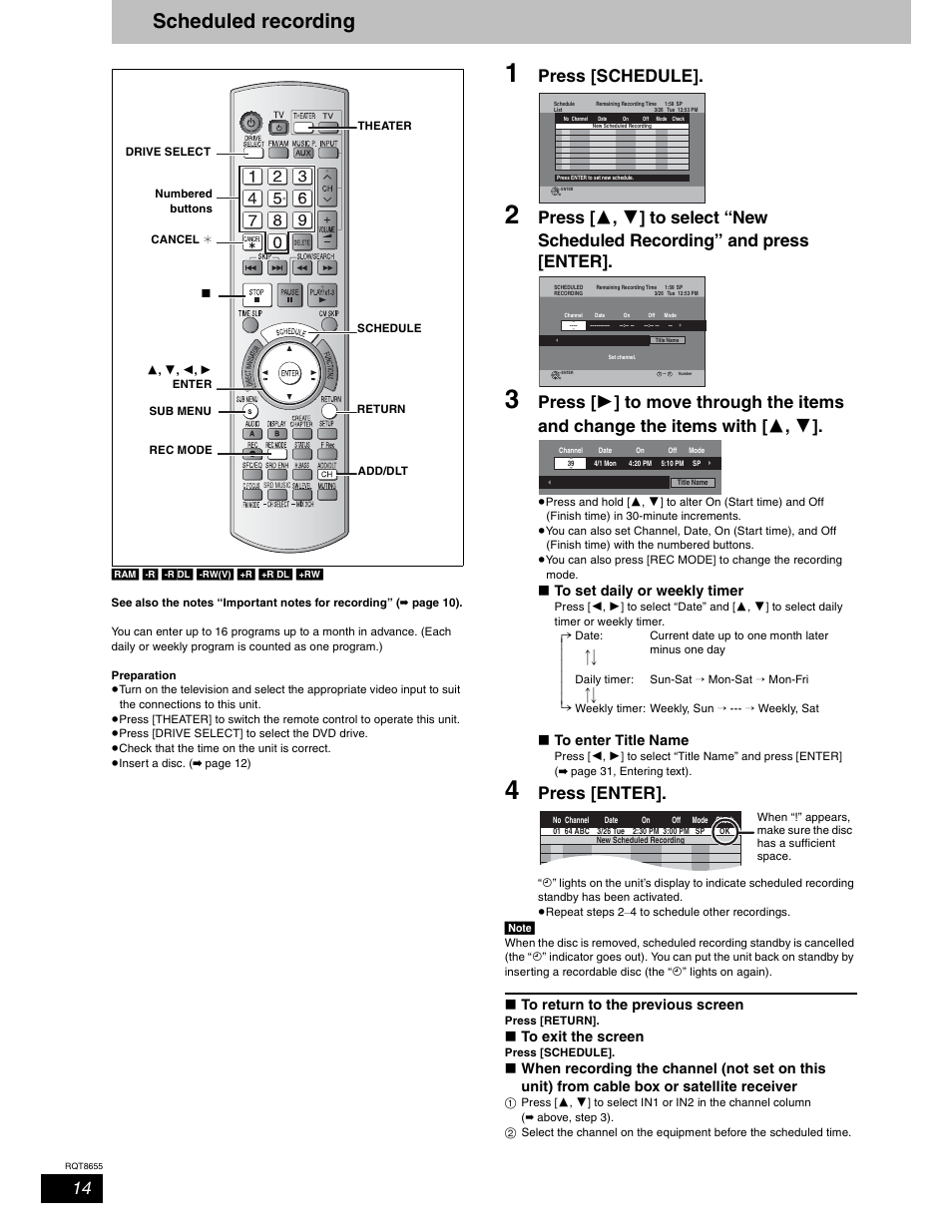Scheduled recording, Press [schedule, Press [enter | W to set daily or weekly timer, W to enter title name, W to return to the previous screen, W to exit the screen | Panasonic SC-RT50 User Manual | Page 14 / 52