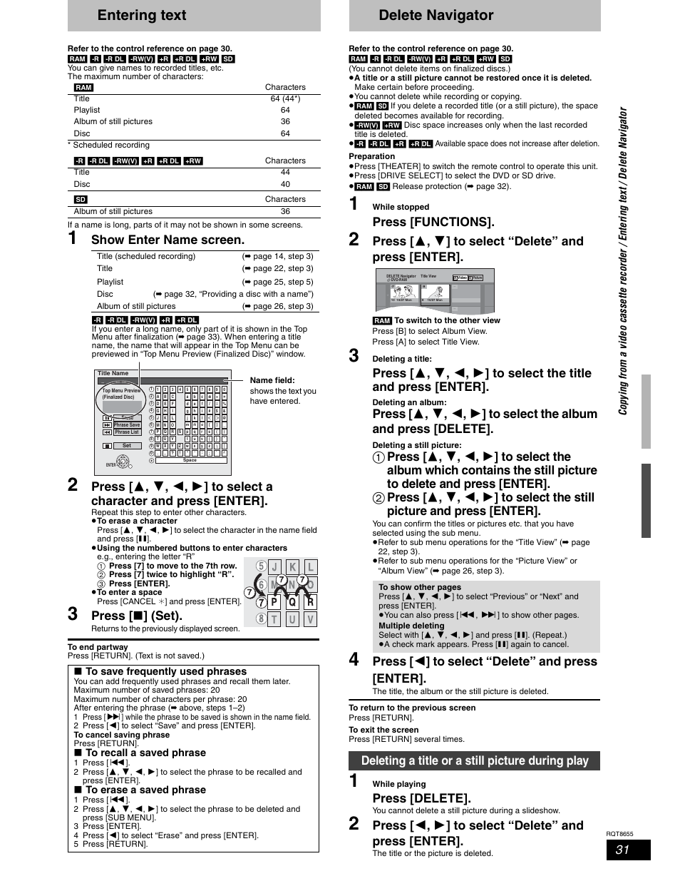 Convenient functions, Entering text, Delete navigator | Show enter name screen, Press [ w ] (set), Press [functions, Press [  ] to select “delete” and press [enter, Press [delete, Deleting a title or a still picture during play, W to save frequently used phrases | Panasonic SC-RT50 User Manual | Page 31 / 52
